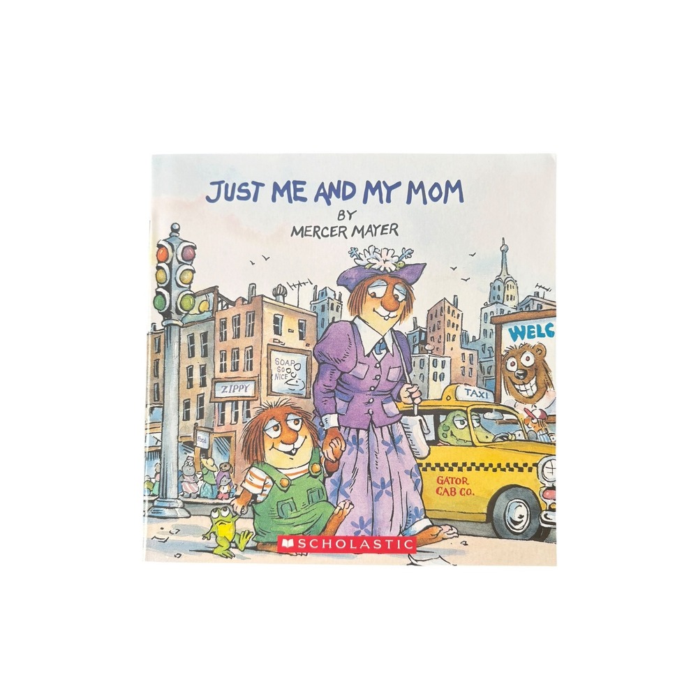 Just Me and My Mom Mercer Mayer Little Critter Scholastic Paperback Children's